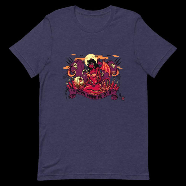 The Devil Made Me Do It - Short-Sleeve Unisex T-Shirt
