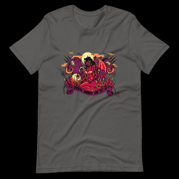 The Devil Made Me Do It - Short-Sleeve Unisex T-Shirt