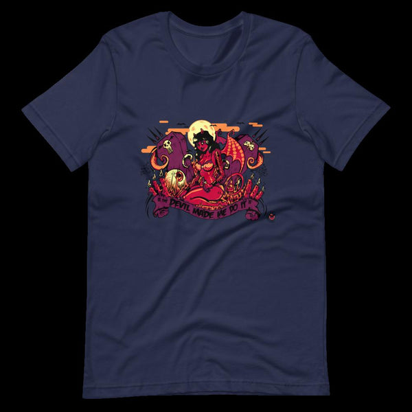 The Devil Made Me Do It - Short-Sleeve Unisex T-Shirt