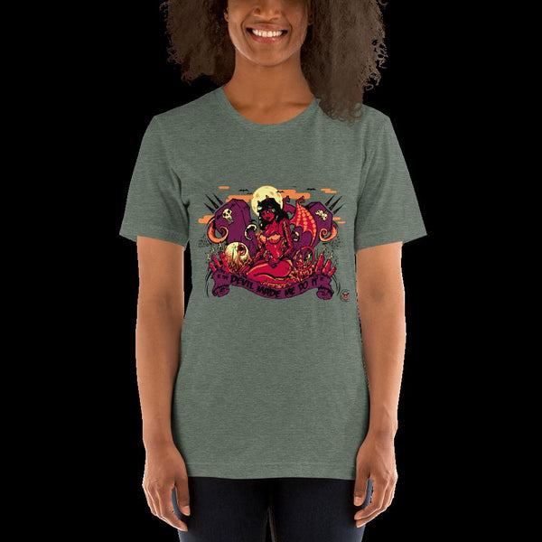 The Devil Made Me Do It - Short-Sleeve Unisex T-Shirt
