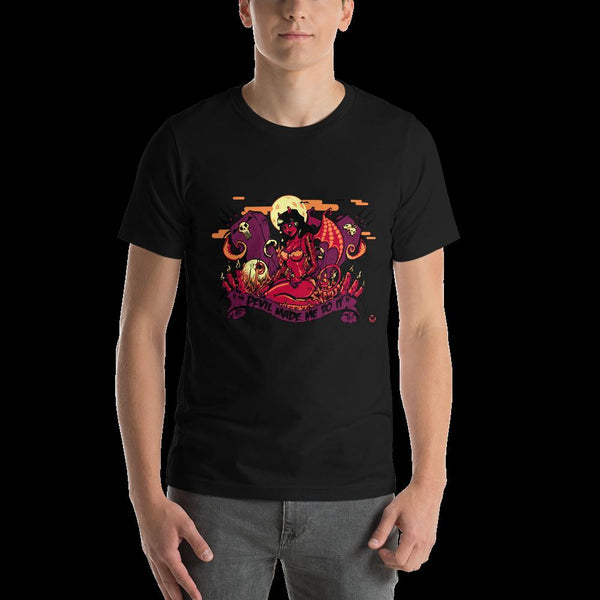 The Devil Made Me Do It - Short-Sleeve Unisex T-Shirt