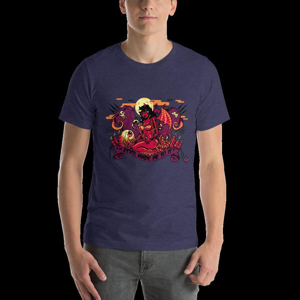 The Devil Made Me Do It - Short-Sleeve Unisex T-Shirt