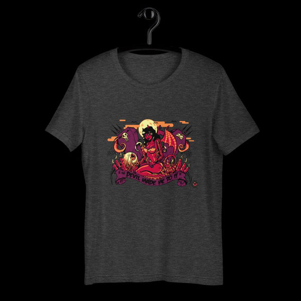 The Devil Made Me Do It - Short-Sleeve Unisex T-Shirt