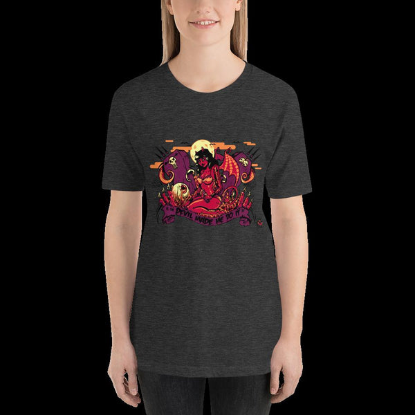 The Devil Made Me Do It - Short-Sleeve Unisex T-Shirt