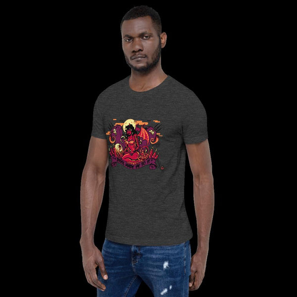 The Devil Made Me Do It - Short-Sleeve Unisex T-Shirt