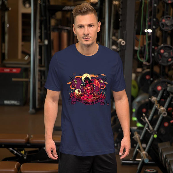 The Devil Made Me Do It - Short-Sleeve Unisex T-Shirt