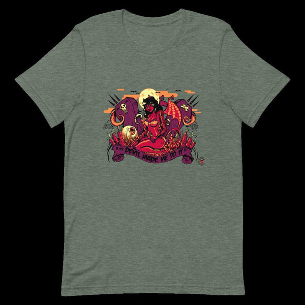 The Devil Made Me Do It - Short-Sleeve Unisex T-Shirt