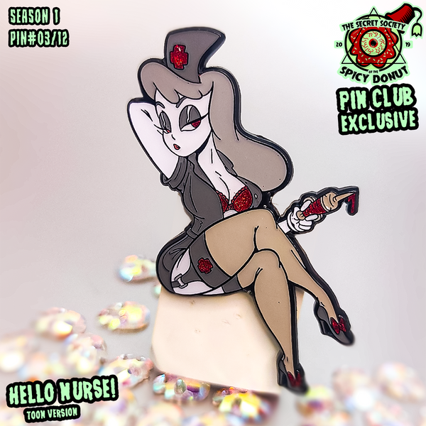 Hello Nurse - Pin Club Exclusive